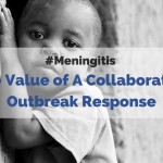 #Meningitis: The Value of A Collaborative Outbreak Response